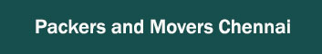 Packers and Movers Chennai 