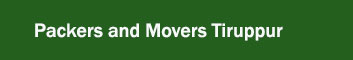 Packers and Movers Tiruppur 
