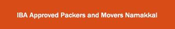 IBA Approved Packers and Movers Namakkal 